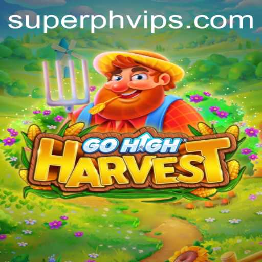 Discover the Exhilarating World of GoHighHarvest: A Modern Gaming Phenomenon